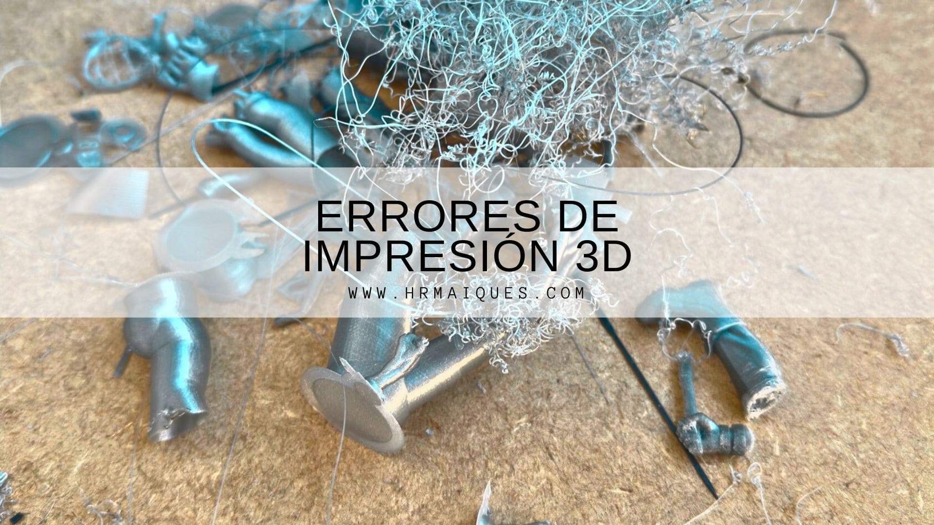 errores de impresión 3d